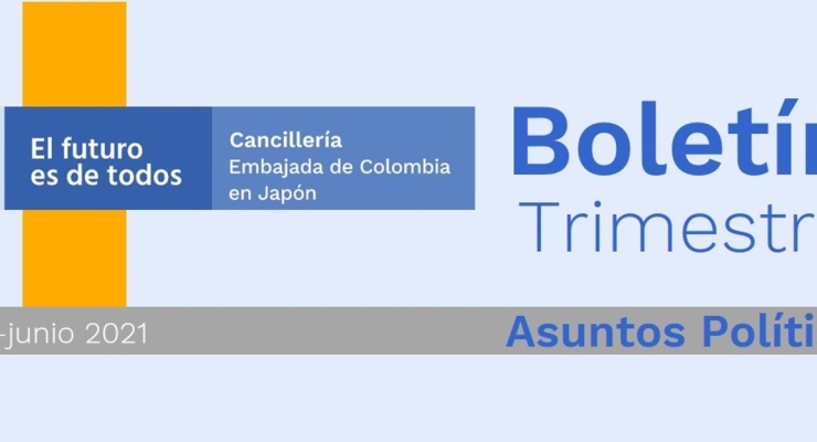 Boletín informativo del segundo trimestre de 2021 de la Embajada de Colombia en Japón